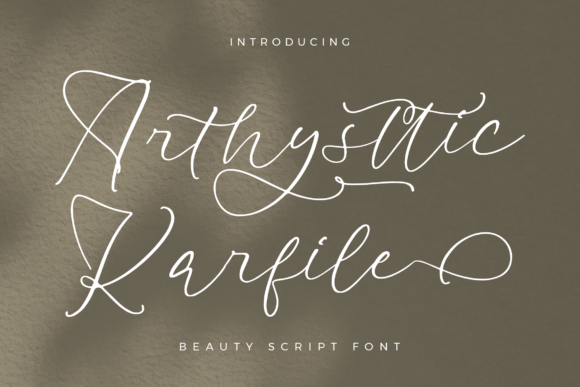 Arthysttic Karfile: A Sweet, Romantic Typeface for Elegant Branding