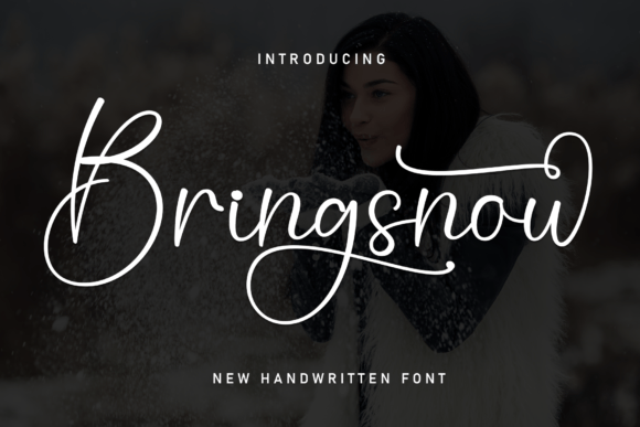 Bringsnow: A Playful Handwritten Font for Modern Editorial Design