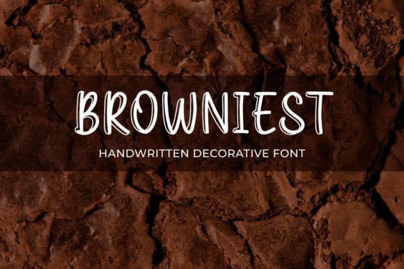Browniest: A Handwritten Font That Adds Personality to Campaign Designs