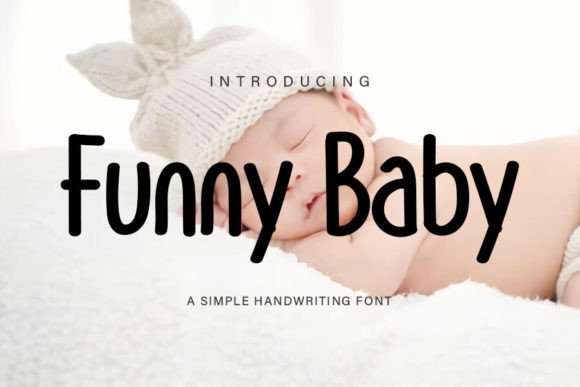Funny Baby: A Fresh Handwritten Font for Creative Branding Projects