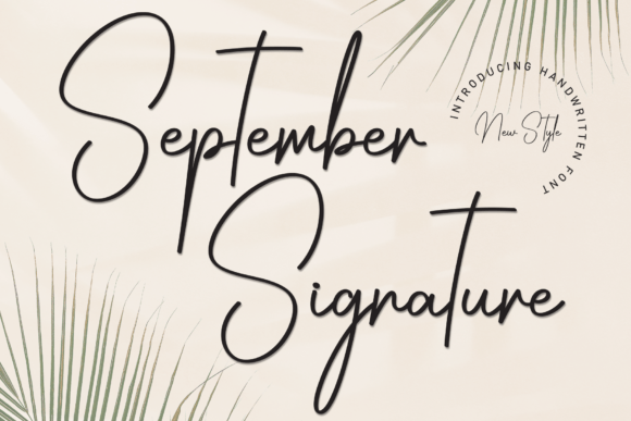 September Signature: The Handwritten Font That Elevates Campaign Typography