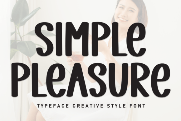 Simple Pleasure: A Clean, Elegant Font That Elevates Small Business Branding