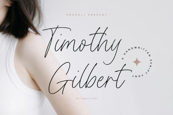 Timothy Gilbert Font: Elegance Meets Craftsmanship for Makers