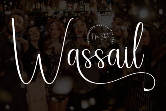 Wassail: A Sweet Script Font for Editorial Charm