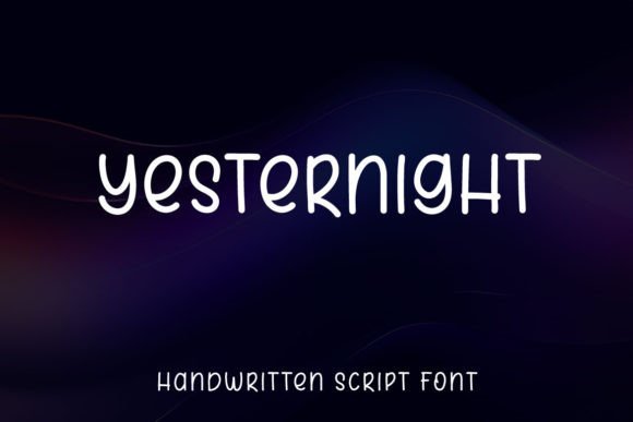 Yesternight: A Handwritten Font That Brings Personality to Web Design